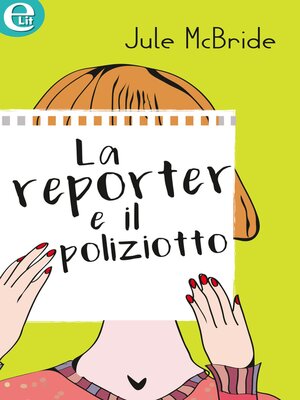 cover image of La reporter e il poliziotto
